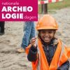 National Archaeological Days in the Netherlands National Archaeological Days in the Netherlands