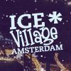Christmas market Ice*Village in Amsterdam Christmas market Ice*Village in Amsterdam